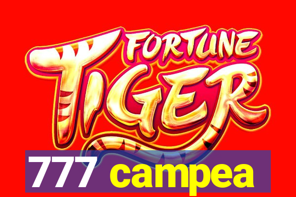 777 campea